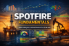 spotfire fundamentals course for oil and gas